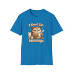 I Don't Do Mornings Owl T-Shirt