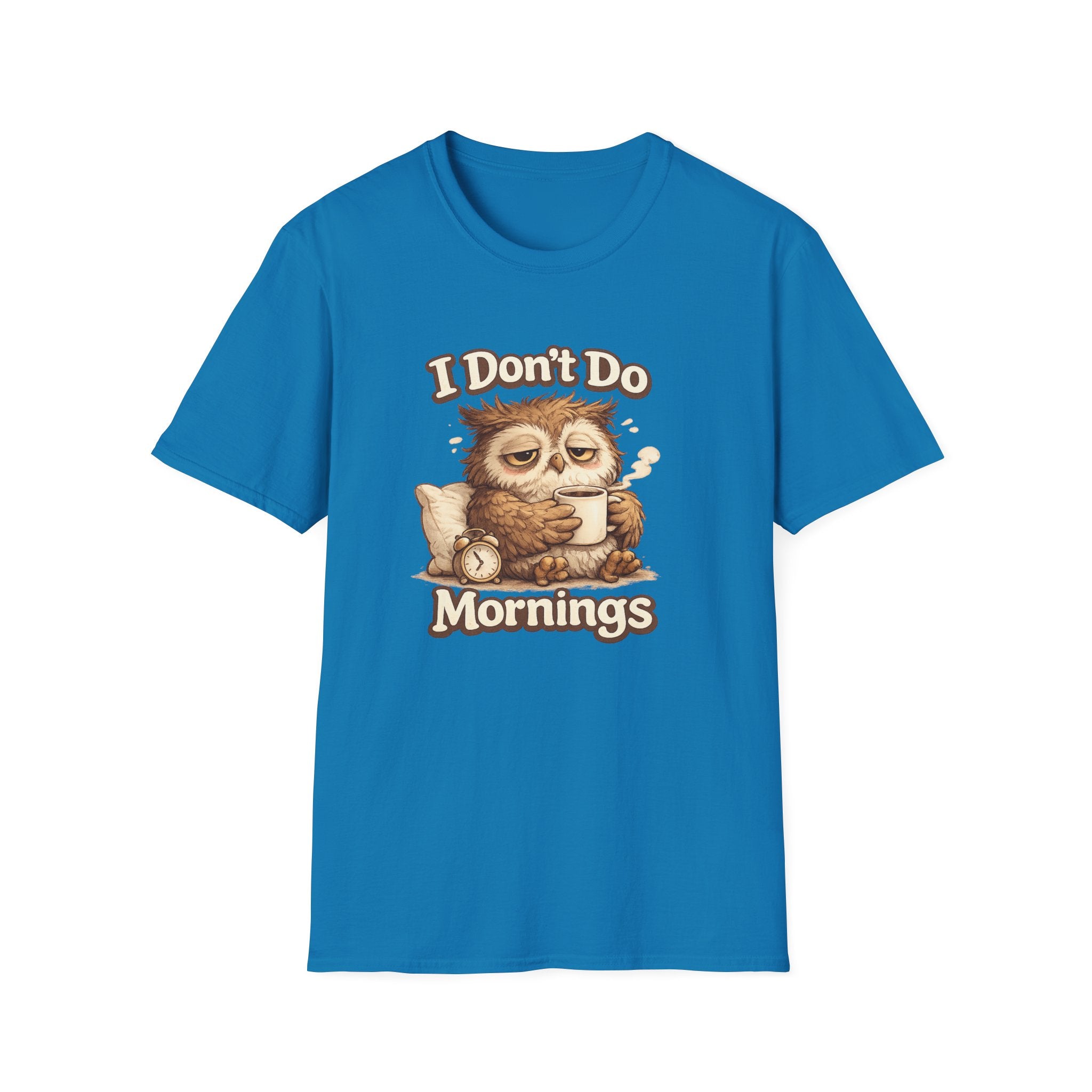 I Don't Do Mornings Owl T-Shirt