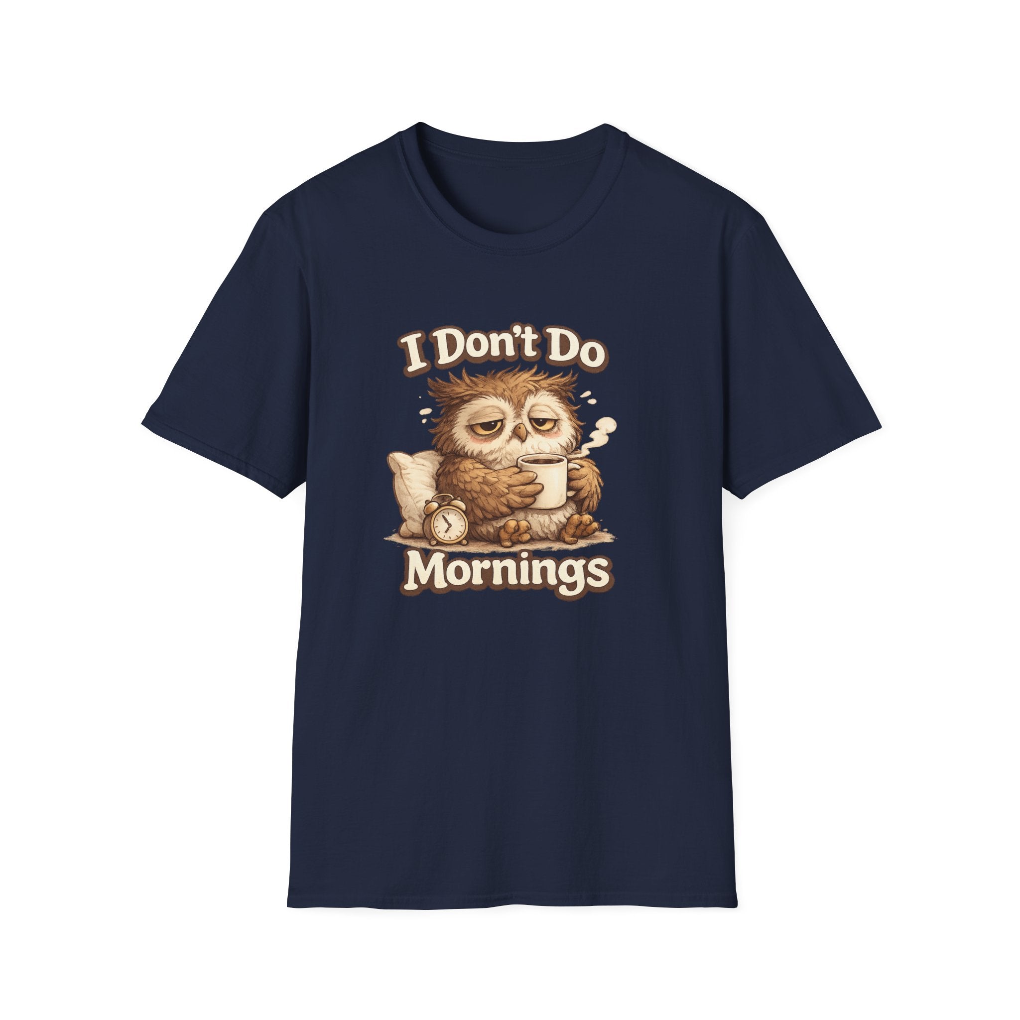 I Don't Do Mornings Owl T-Shirt