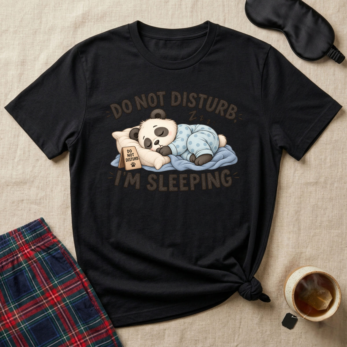 Do Not Disturb Im Sleeping Sleepy Panda T-Shirt