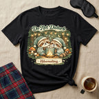 Do Not Disturb Me T-Shirt