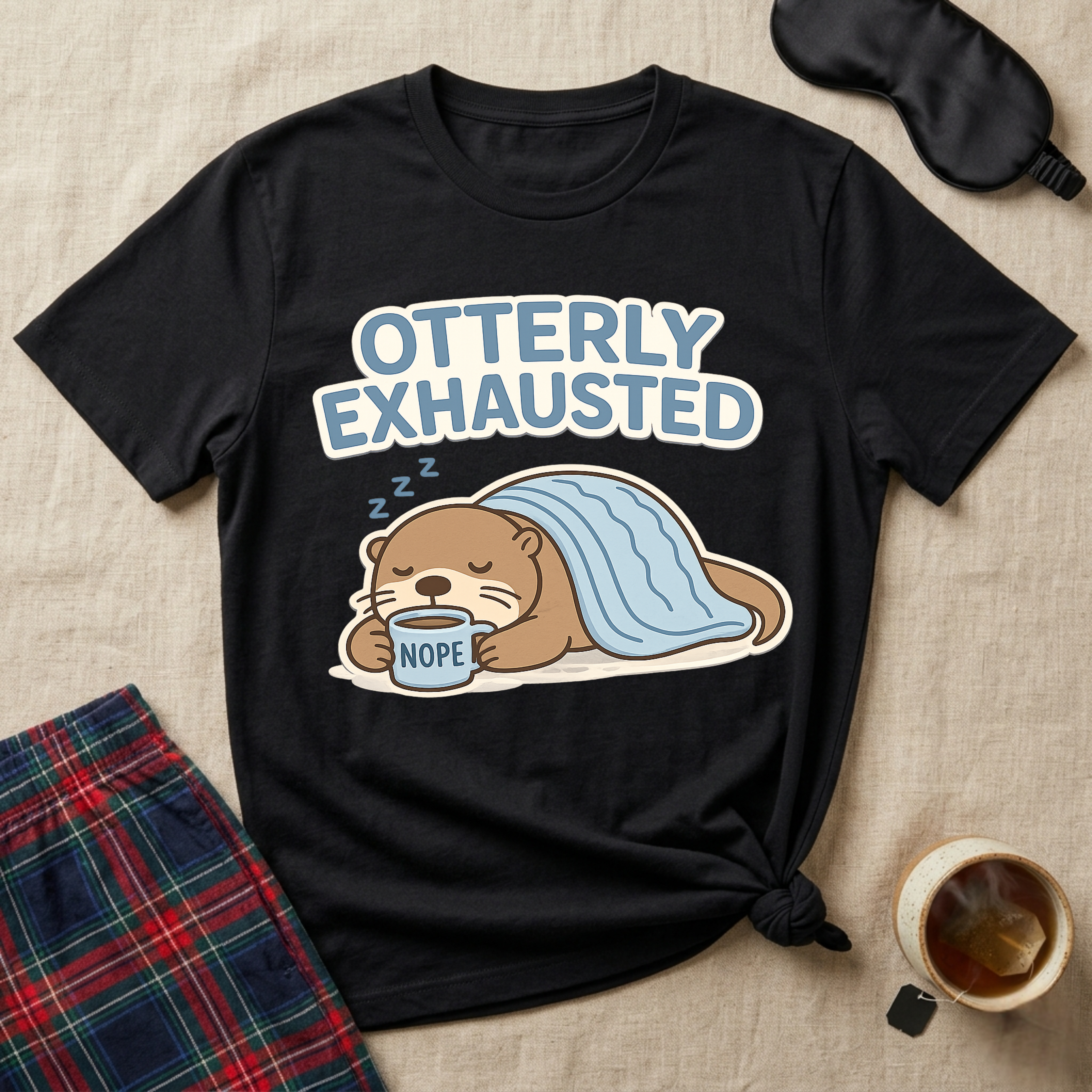 Otterly Exhausted T-Shirt