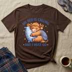 My Bed Is Calling T-Shirt