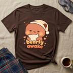 Bearly Awake T-Shirt