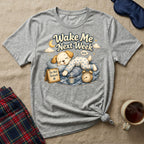 Wake Me Next Week Puppy T-Shirt
