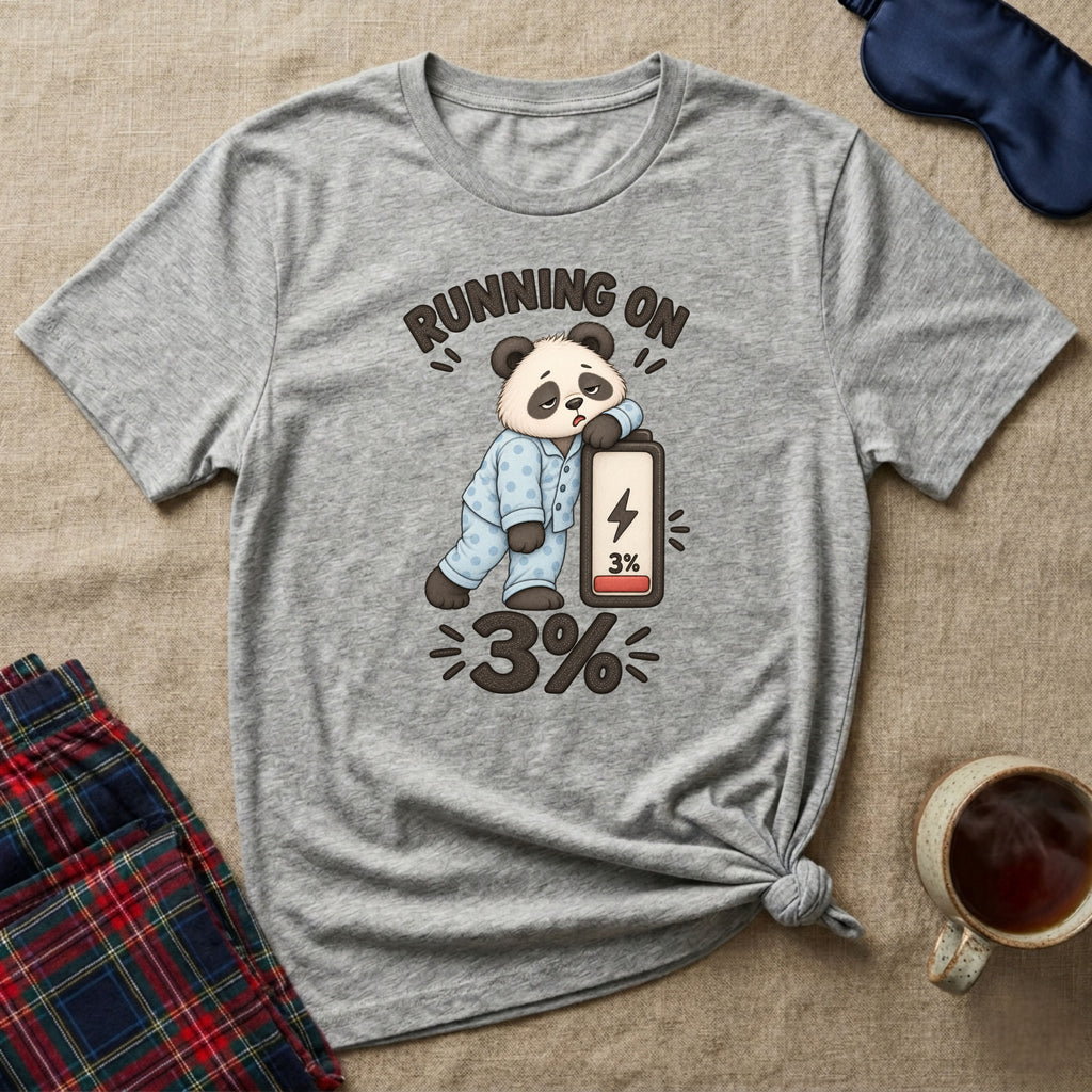 Running On 3% Sleepy Panda T-Shirt