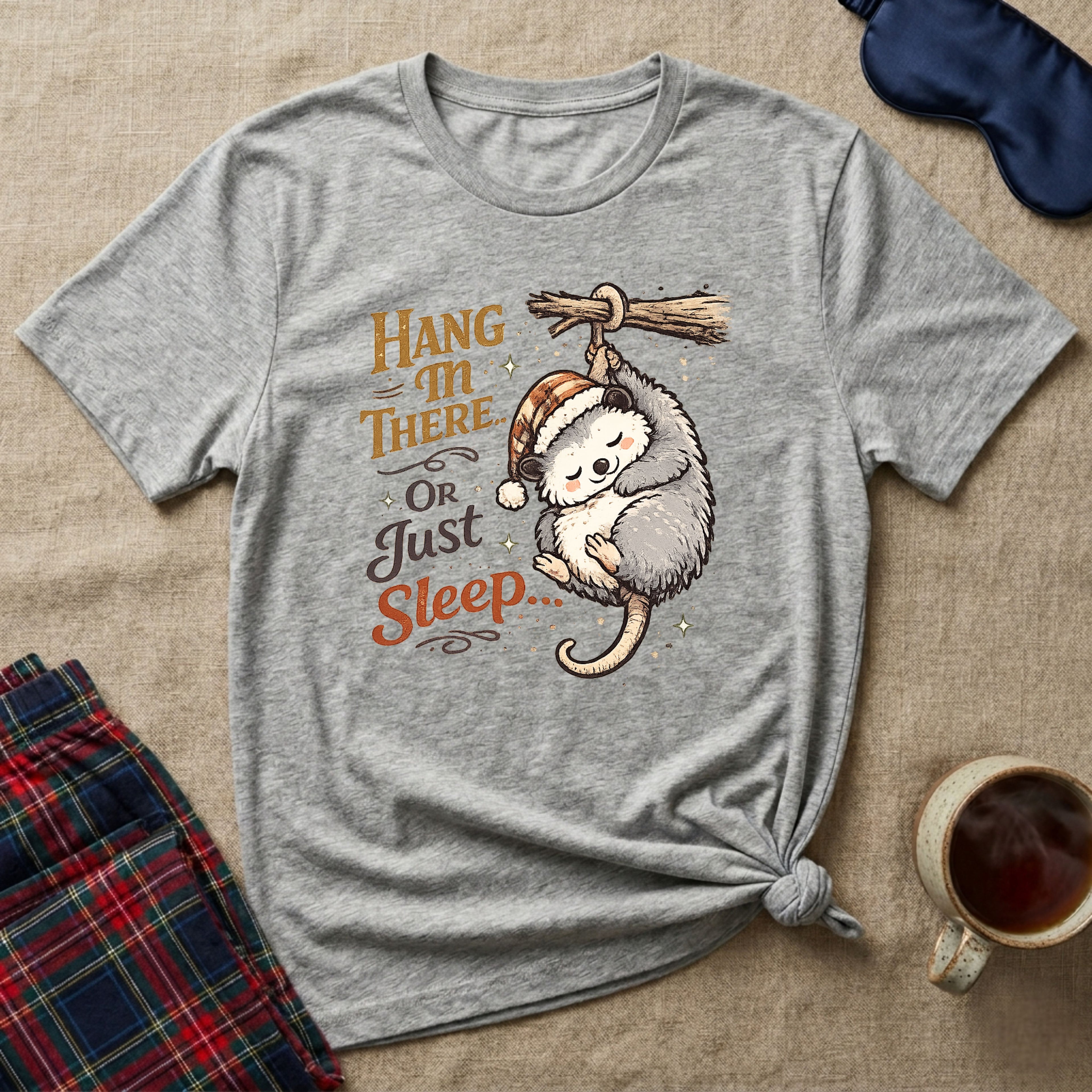 Hang In There Sleepy T-Shirt
