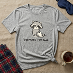 Prepared For Nap T-Shirt