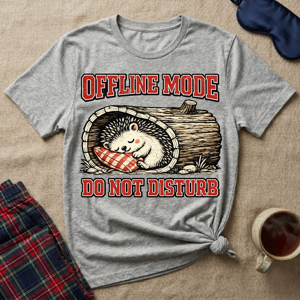 Do Not Disturb T-Shirt