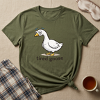 Tired Goose T-Shirt