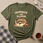Mornings Are Illegal Raccoon T-Shirt