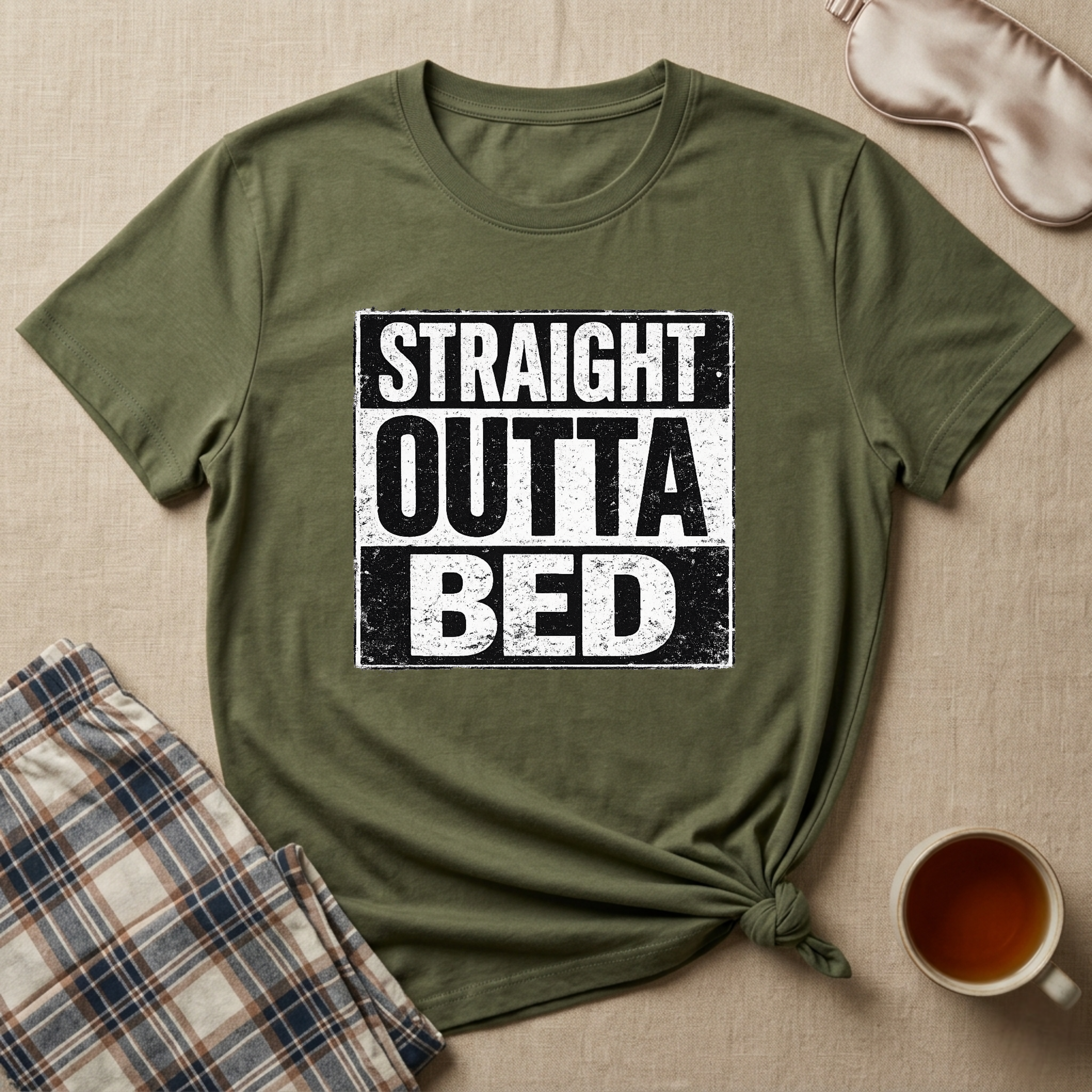 Straight Outta Bed T-Shirt