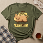I Actually Hibernate T-Shirt