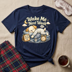 Wake Me Next Week Puppy T-Shirt