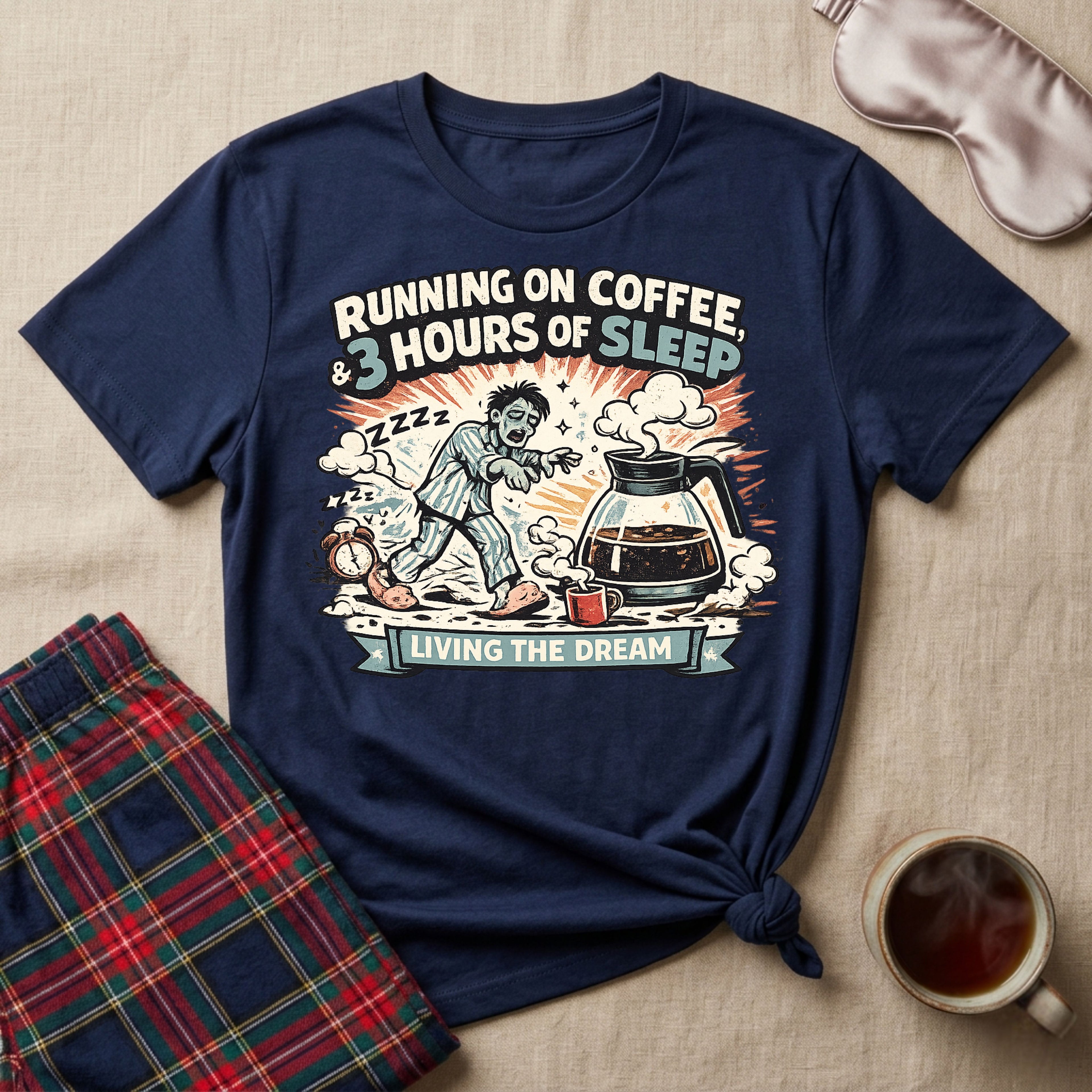 Coffee And Sleep T-Shirt