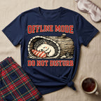 Do Not Disturb T-Shirt
