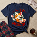 Don't Do Mornings T-Shirt