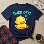 Duck Off Sleepy T-Shirt