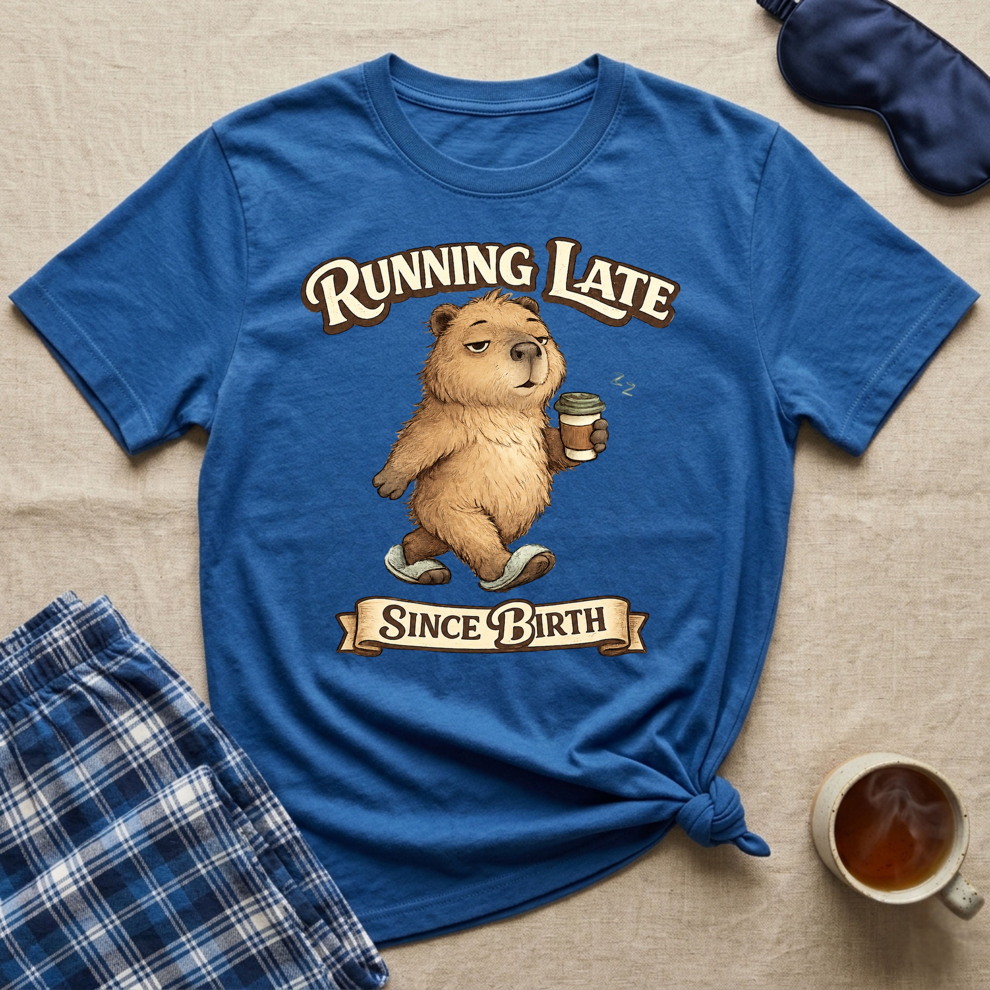Running Late Since Birth Capybara T-Shirt