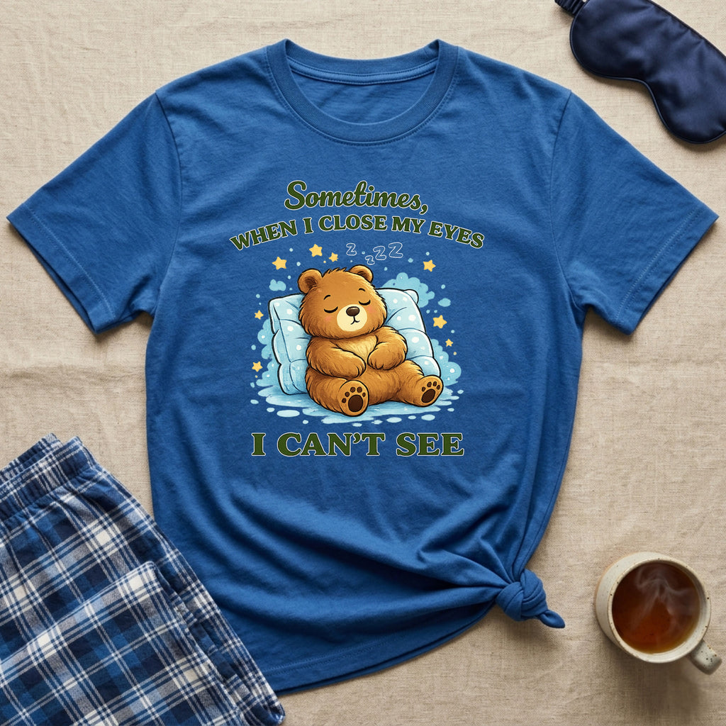 Close My Eyes Sleepy T-Shirt