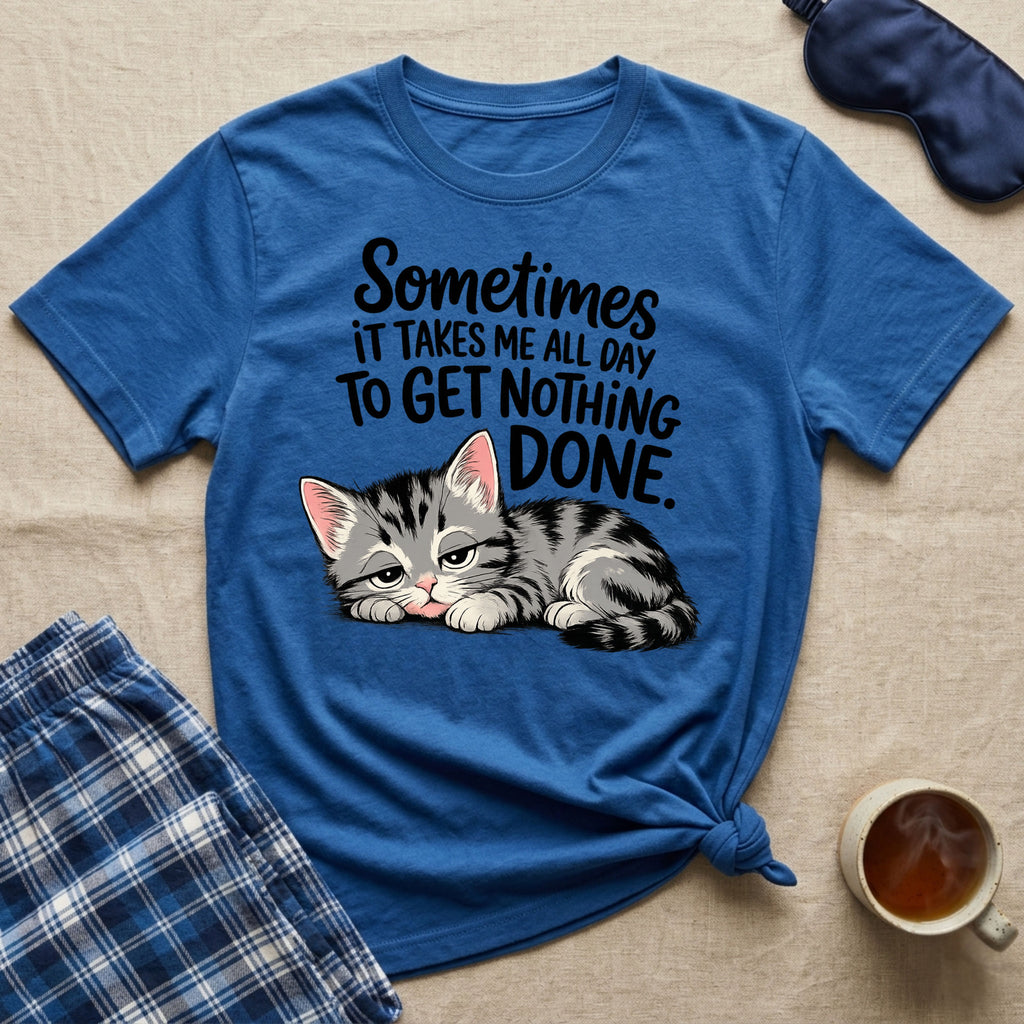 Get Nothing Done Sleepy T-Shirt
