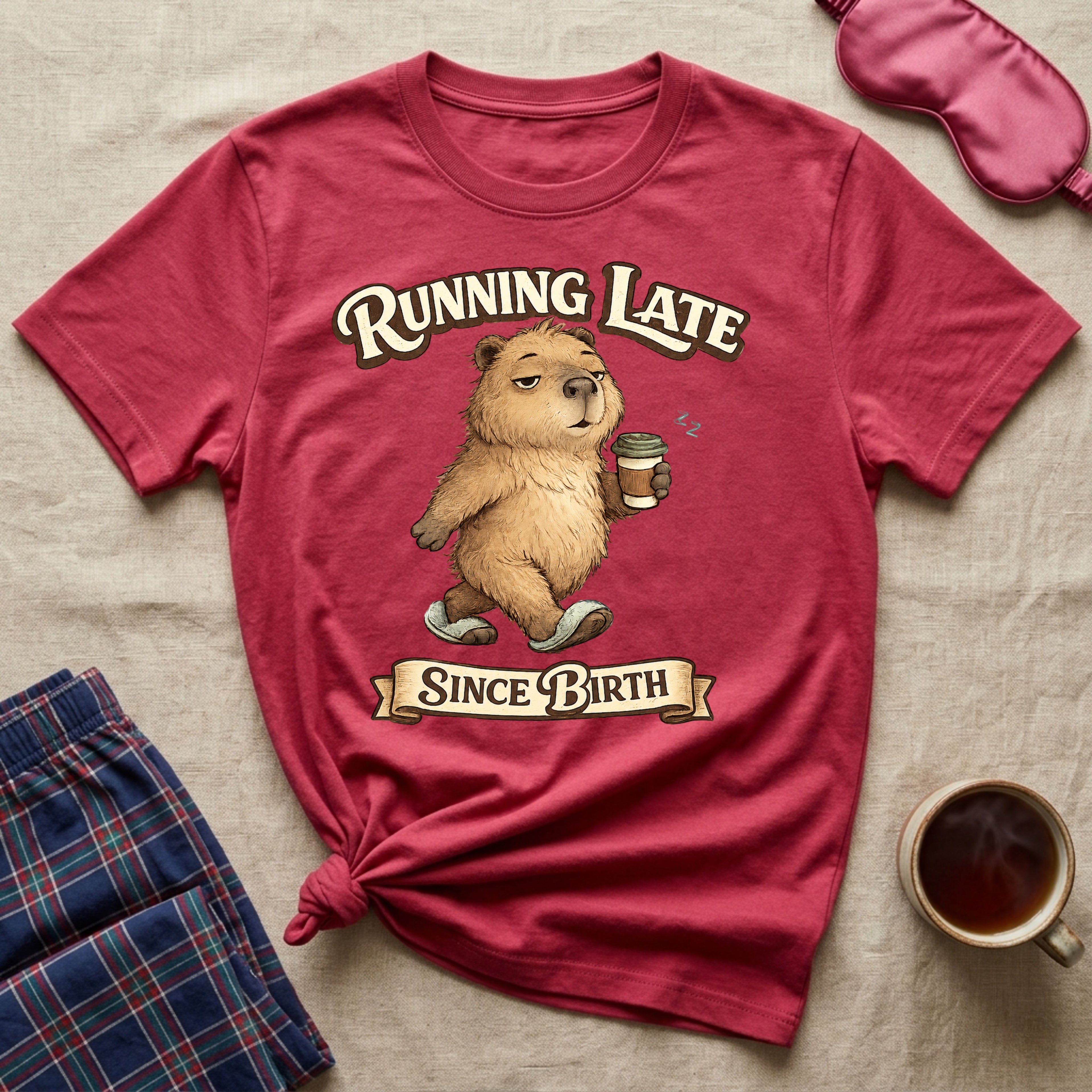 Running Late Since Birth Capybara T-Shirt