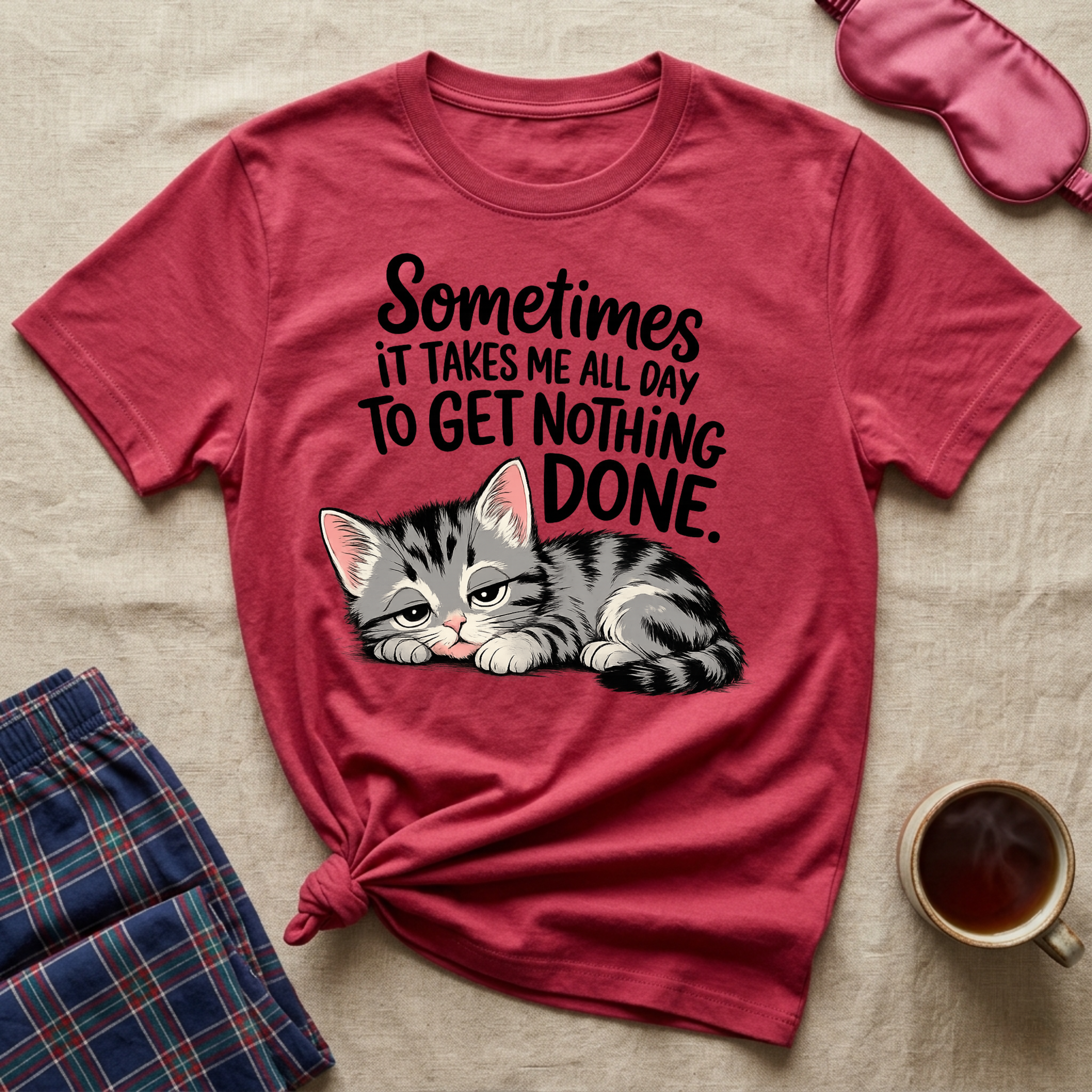 Get Nothing Done Sleepy T-Shirt