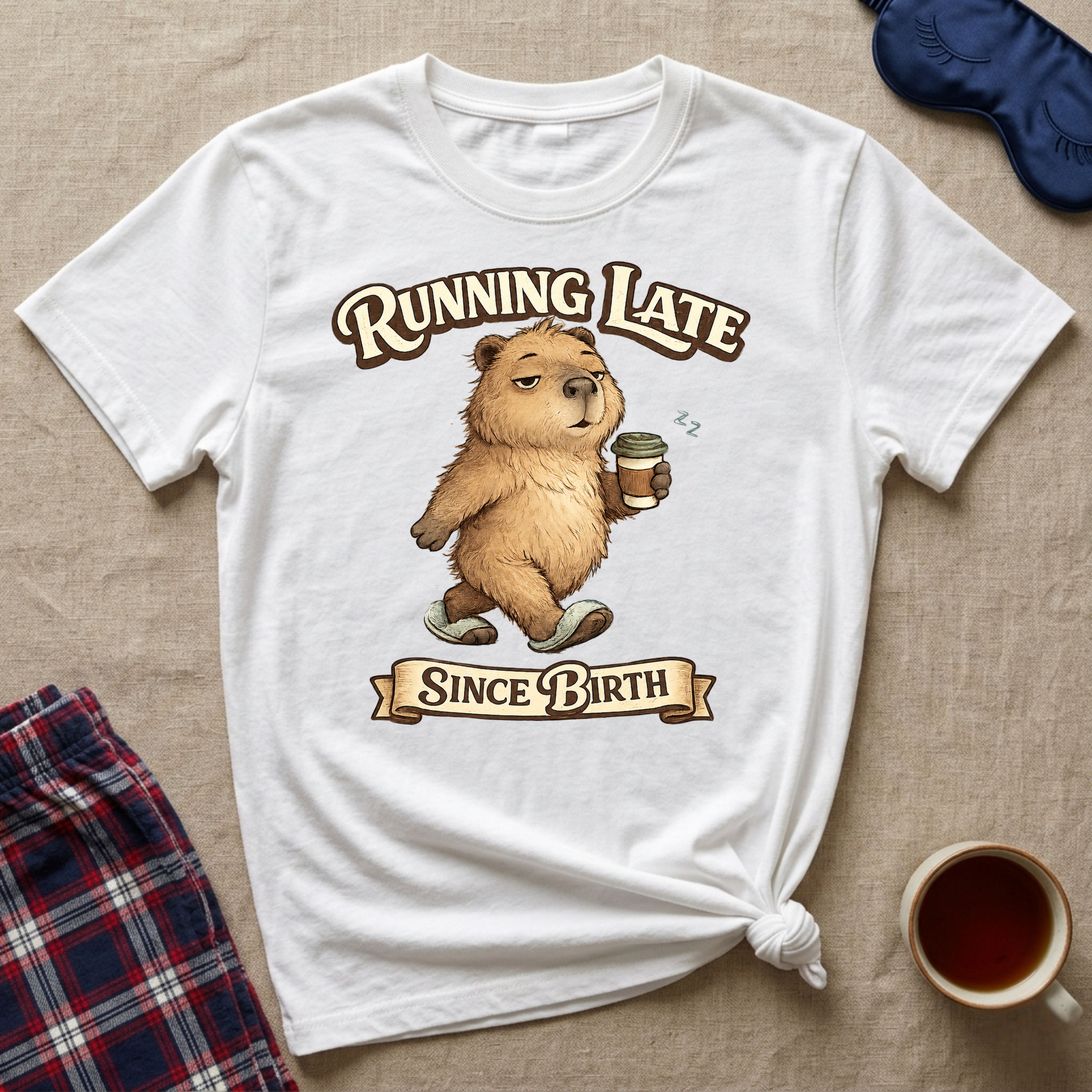 Running Late Since Birth Capybara T-Shirt