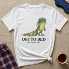 Off To Bed T-Shirt