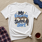 My Favorite Sleeping T-Shirt