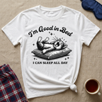 I'm Good In Bed Kitty T-Shirt